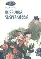 Burrunba susmagarria, de Varios autores | portada del libro
