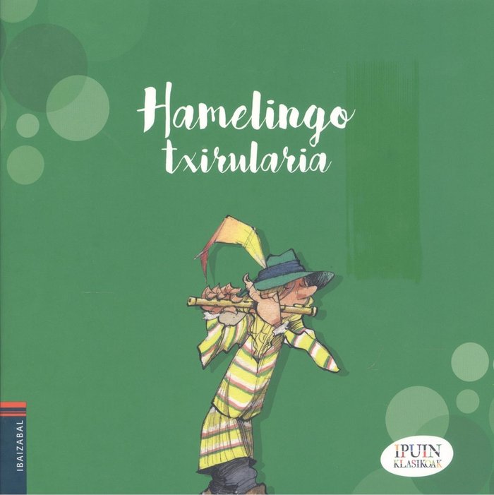 Hamelingo txirularia, de EVA AUBARELIREN MOLDAKETA | portada del libro