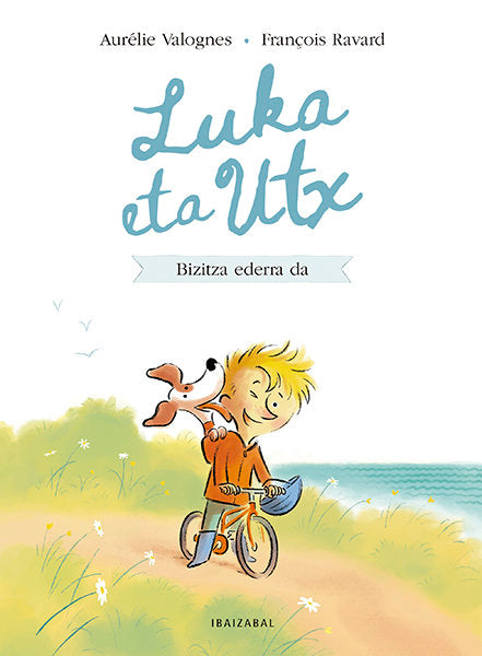 (eus).au bai bizimodu ona!.(koldo eta utx), de AURELIE VALOGNES | portada del libro