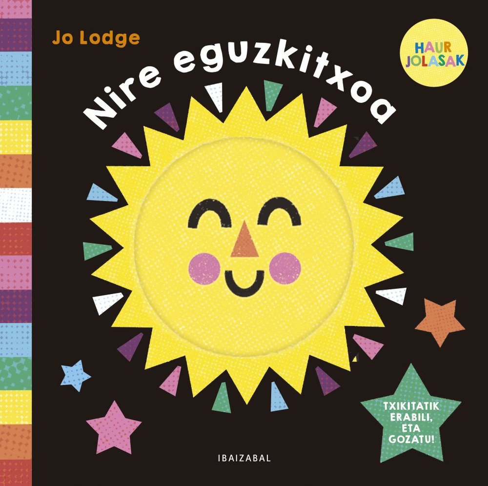 (EUS).NIRE EGUZKITXOA.(HAUR JOLASAK), de LODGE, JO | portada del libro