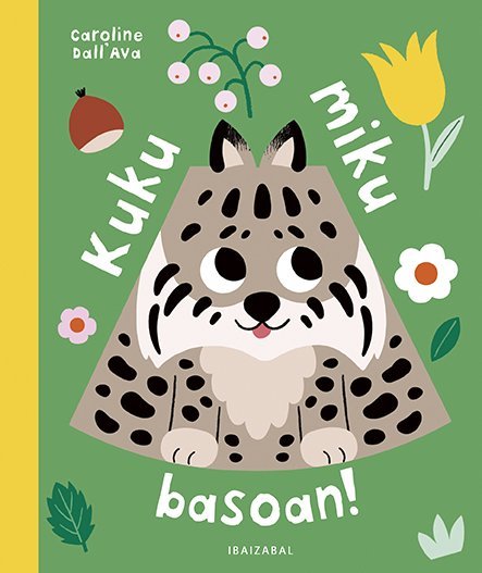 (EUS).KUKU MIKU BASOAN.(TXIKIENENTZAKO BILDUMAK), de , AA.VV. | portada del libro