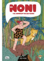NONI I EL COMPLOT DE LES FLORS, LA - CAT, de Sole Otero | portada del libro