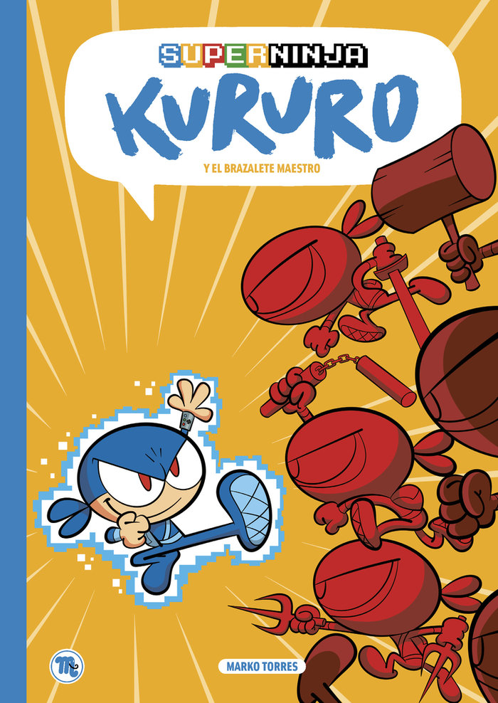 SUPERNINJA KURURO, de TORRES, MARKO | portada del libro