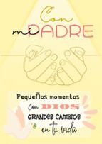 Con mi Padre, de YOLANDA MELGOSO PONZ | portada del libro