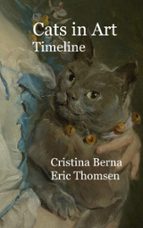 Cats in Art Timeline, de CRISTINA BERNA | portada del libro