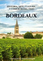Bordeaux, de JOSE MANUEL SANTOS VAZQUEZ | portada del libro