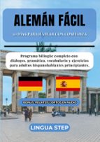Alemán Fácil: 30 Días para Hablar con Confianza, de LINGUA STEP | portada del libro