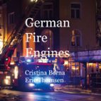 German Fire Engines, de CRISTINA BERNA | portada del libro