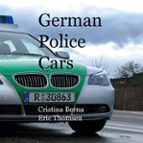 German Police Cars, de CRISTINA BERNA | portada del libro