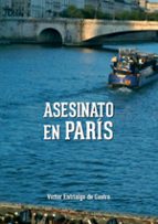 Asesinato en París, de Víctor Entrialgo de Castro | portada del libro