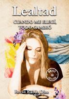 Lealtad, de ROCIO RUBIO DIAZ | portada del libro