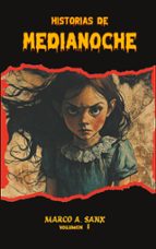 Historias de Medianoche, de MARCO A. SANX | portada del libro