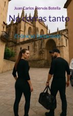 No corras tanto, de JUAN CARLOS HERVAS BOTELLA | portada del libro
