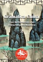 Gramática China (3), de DAVID LORENTE | portada del libro