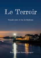 Le Terroir, de JOSE MANUEL SANTOS VAZQUEZ | portada del libro