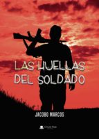 Las huellas del soldado, de Marcos | portada del libro