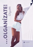 ...Olganízate!, de OLGAMI | portada del libro