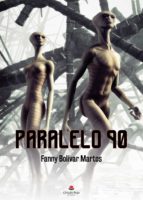 Paralelo 90, de FANNY BOLIVAR MARTOS | portada del libro