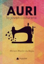 Auri, de MIRIAM MARTIN DE ROJAS | portada del libro