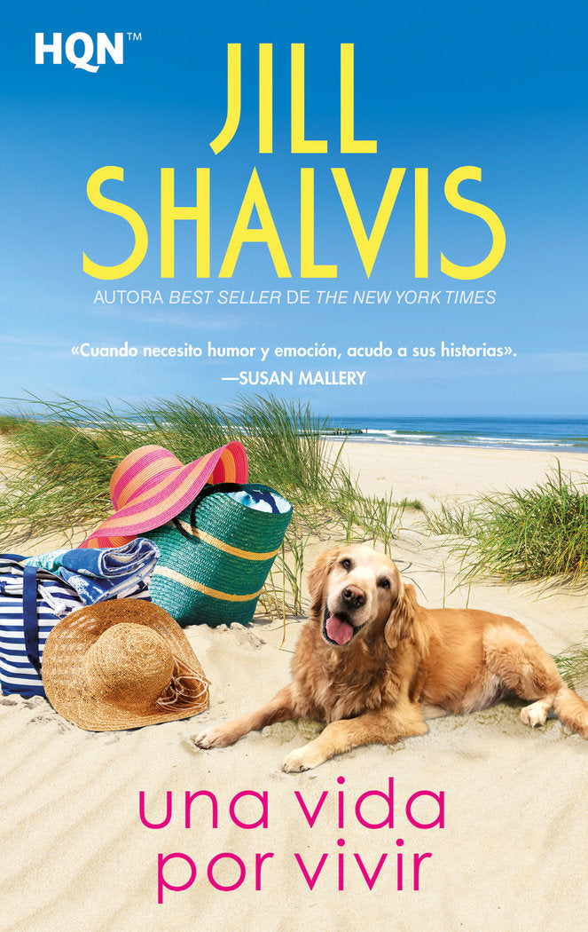 Una vida por vivir, de Shalvis, Jill | portada del libro