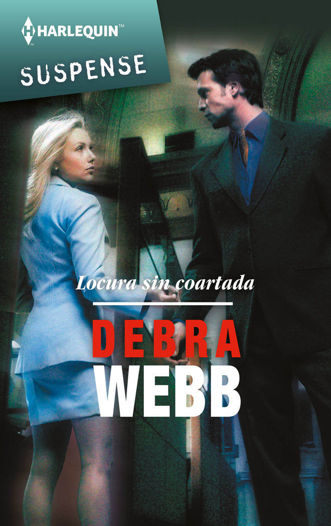 LOCURA SIN COARTADA, de WEBB, DEBRA | portada del libro