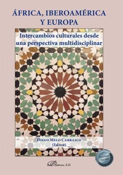 África, Iberoamérica y Europa, de Melo Carrasco, Diego | portada del libro