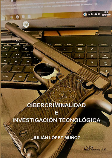 Cibercriminalidad e investigación tecnológica, de López Muñoz, Julián | portada del libro