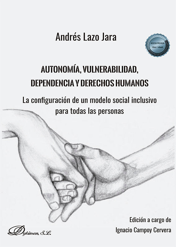 AUTONOMIA VULNERABILIDAD DEPENDENCIA Y D, de LAZO JARA | portada del libro