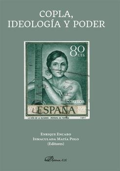 Copla, Ideología y Poder, de Matía Polo | portada del libro