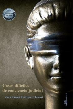 Casos difíciles de conciencia judicial, de Rodríguez Llamosí, Juan Ramón | portada del libro
