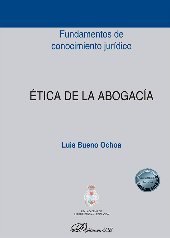 ETICA DE LA ABOGACIA, de BUENO OCHOA, LUIS | portada del libro