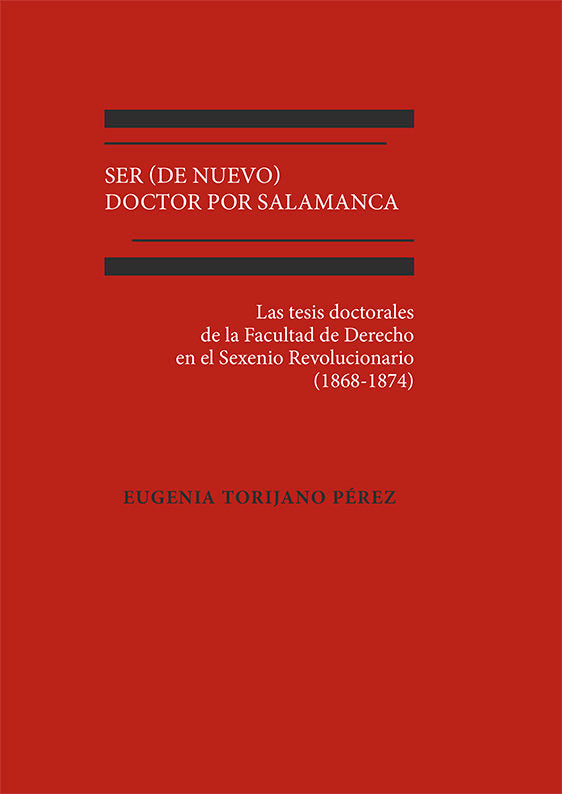 Ser (de nuevo) Doctor por Salamanca, de TORIJANO PEREZ, EUGENIA | portada del libro