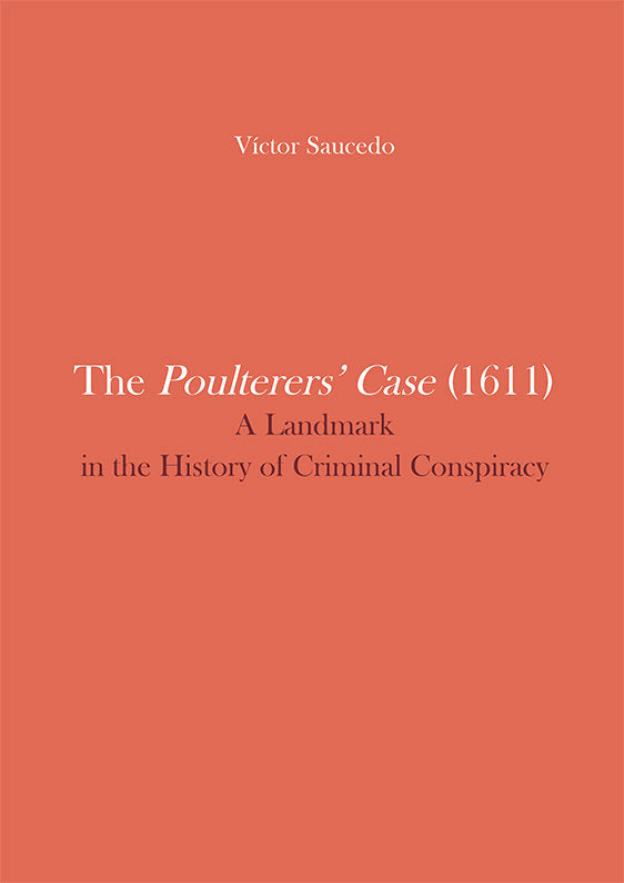 The Poulterers' Case (1611), de SAUCEDO, VICTOR | portada del libro