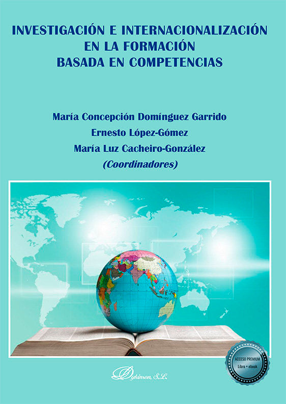INVESTIGACION E INTERNACIONALIZACION EN LA FORMACION BASADA, de DOMINGUEZ GARRIDO, MARIA CONCEPCION | portada del libro