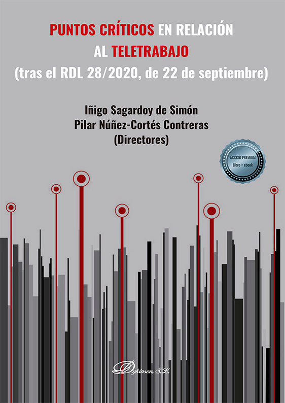 PUNTOS CRITICOS EN RELACION AL TELETRABAJO (TRAS EL RDL 28/2, de SAGARDOY DE SIMON, IÑIGO | portada del libro