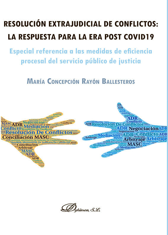 RESOLUCION EXTRAJUDICIAL DE CONFLICTOS LA RESPUESTA PARA LA, de RAYON BALLESTEROS, MARIA CONCEPCION | portada del libro