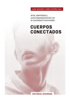 CUERPOS CONECTADOS, de BAIGORRI, LAURA | portada del libro
