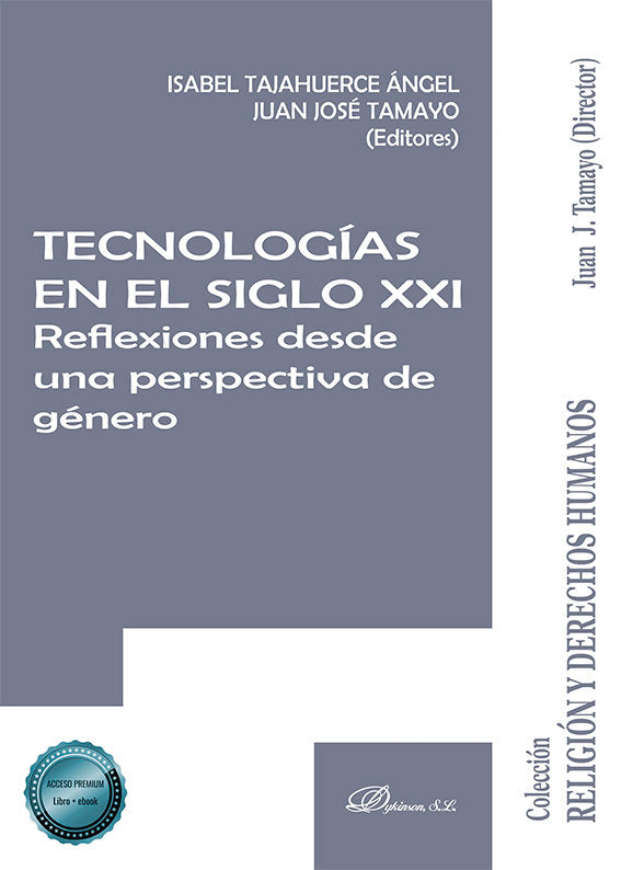 TECNOLOGIAS EN EL SIGLO XXI REFLEXIONES DE, de TAJAHUERCE ANGEL, ISABEL | portada del libro