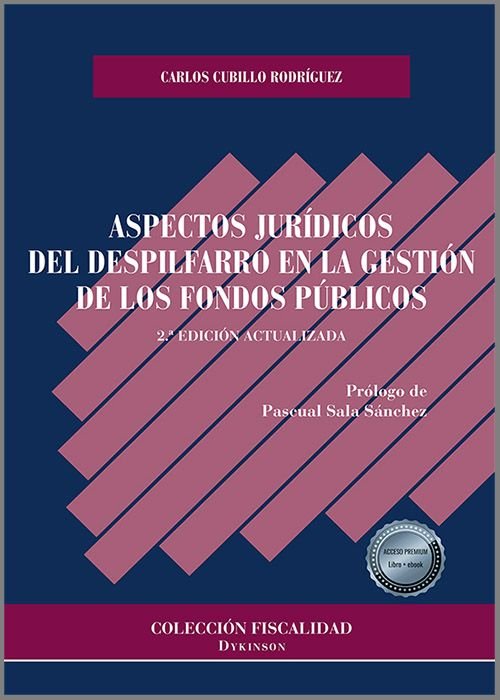 ASPECTOS JURIDICOS DEL DESPILFARRO EN LA GESTION DE LOS FOND, de CUBILLO RODRIGUEZ, CARLOS | portada del libro