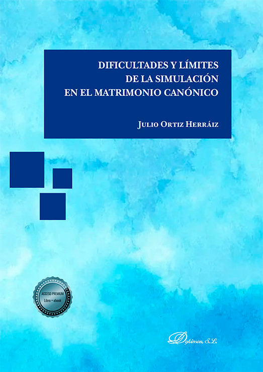 DIFICULTADES Y LIMITES DE LA SIMULACION EN EL MATRIMONIO CAN, de ORTIZ HERRAIZ, JULIO | portada del libro