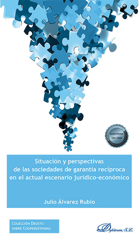 SITUACION Y PERSPECTIVAS DE LAS SOCIEDADES DE GARANTIA RECIP, de ALVAREZ RUBIO, JULIO | portada del libro