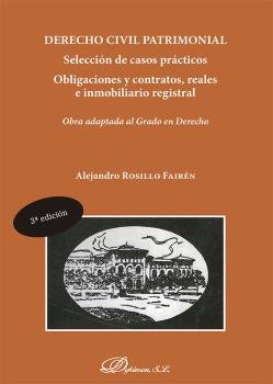DERECHO CIVIL PATRIMONIAL SELECCION DE CASOS PRACTICOS. OBL, de ROSILLO FAIREN, ALEJANDRO | portada del libro