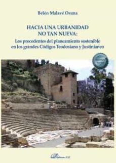 HACIA UNA URBANIDAD NO TAN NUEVA, de MALAVE OSUNA, BELEN | portada del libro