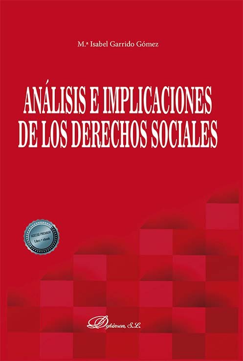 ANALISIS E IMPLICACIONES DE LOS DERECHOS SOCIALES, de GARRIDO GOMEZ, MARIA ISABEL | portada del libro