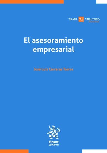 EL ASESORAMIENTO EMPRESARIAL, de CARRERAS TORRES | portada del libro