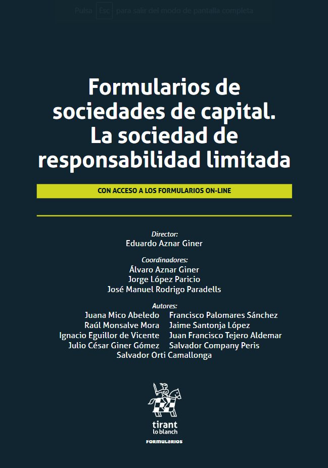 FORMULARIOS DE SOCIEDADES DE CAPITAL. LA SOCIEDAD DE RESPONSABILI, de AZNAR GINER | portada del libro