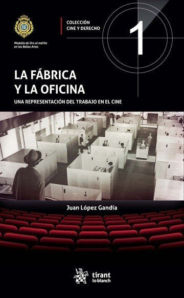 LA FABRICA Y LA OFICINA, de LOPEZ GANDIA, JUAN | portada del libro