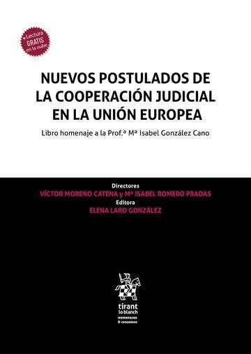 NUEVOS POSTULADOS DE LA COOPERACION JUDICIAL EN LA UNION EUR, de MORENO CATENA | portada del libro
