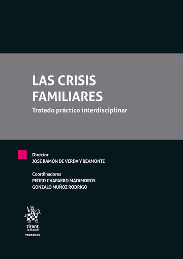 CRISIS FAMILIARES, LAS ( TRATADO PRACTICO INTERDISCIPLINAR ), de VERDA Y BEAMONTE | portada del libro