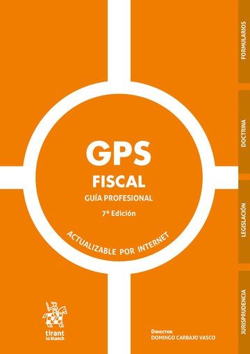 GPS FISCAL GUIA PROFESIONAL, de CARBAJO VASCO, DOMINGO | portada del libro